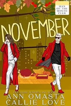 Man of the Month Club: NOVEMBER: Second Chance Spicy Matchmaker Romance