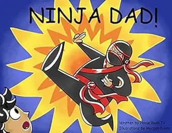 NINJA DAD!