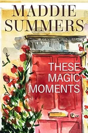 These Magic Moments (Bluebell Road)