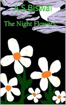 The Night Flowers
