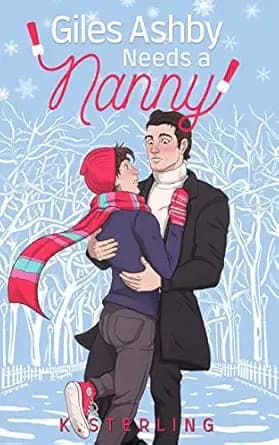 Giles Ashby Needs A Nanny: Nannies of New York Book 2