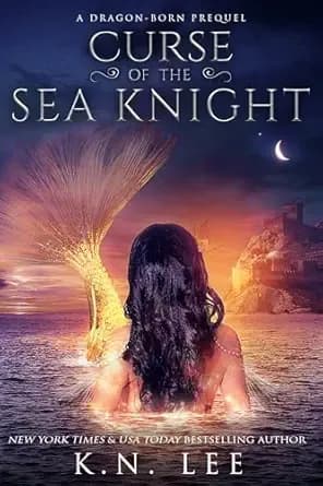 Curse of the Sea Knight: A Dragon Born Prequel (Dragon Born Saga)