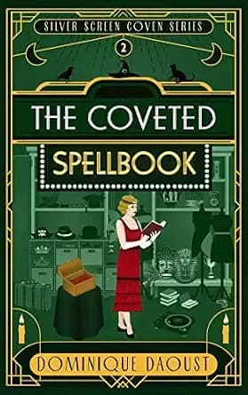 The Coveted Spellbook (Silver Screen Coven Series 2)