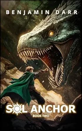 Sol Anchor 2: A LitRPG Adventure