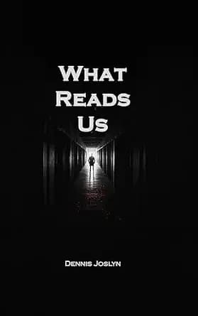 What Reads Us (The Black Book Series 1)