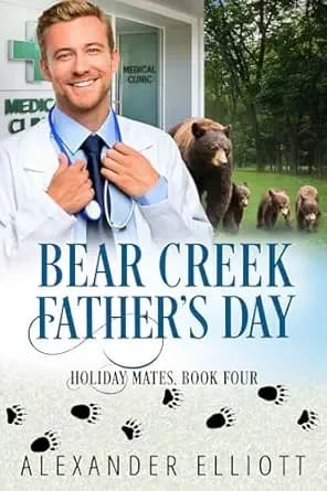 Bear Creek Father's Day (Holiday Mates Book 4)