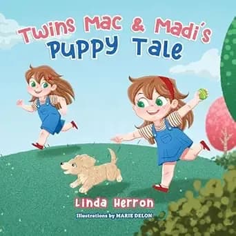 Twins Mac & Madi’s Puppy Tale