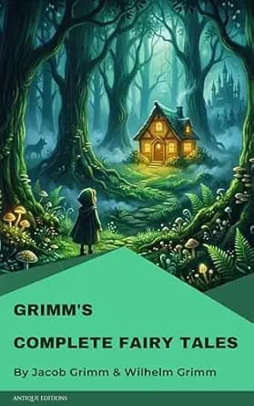 Grimm's Complete Fairy Tales