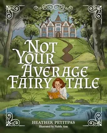 Not Your Average Fairytale